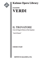 Il Trovatore: Act II, Coro di Zingari/Chorus of the Gypsies (Anvil Chorus): Vedi! le fosche (excerpt