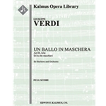 Un Ballo in Maschera: Act III, Aria: Eri tu che macchiavi [2.2.2.2: 4.2.3.1: Timp: Hp: Str (4-4-3-3-