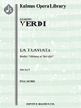 La Traviata: Brindisi Libbiamo [1+1, 2, 2, 2 - 4, 2, 3, 1, timp, str, mx chor]