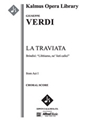 La Traviata, Act I, Brindisi: "Libbiamo, ne' lieti calici." (excerpt) [Serious Opera, Orchestra Acco