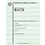 Brandenburg Concerto No. 1 in F, BWV 1046 (critical edition) [Detailed Instrumentation: 0.3.0.1: 2.0