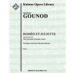 Romeo and Juliet, Act IV, Chamber Scene: Nuit d'Hymenee (soprano, tenor) [2.1+EH.2.2: 4.2.3.0: Timp: