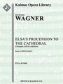 Lohengrin: Elsa's Procession to the Cathedral [3, 2+1, 2+1, 3 - 4, 3, 3, 1, timp, str]