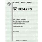 Szenen aus Goethes Faust (Scenes from Goethe's Faust) [2+Picc.2.2.2: 4.2.3.1: Timp: Hp: Str (4-4-3-3