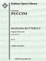 Madame Butterfly (original orchestration) [3d1, 2+1, 2+1, 2 - 4, 3, 4, 0, timp, perc, hp, str (2.2.1