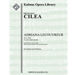 Adriana Lecouvreur: Act I, Aria: Io son l'umile ancella (soprano) [2+Picc.2+EH.2.2: 4.0.0.0: Timp: H