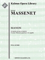 Manon, Act III: "Je marche sur tous les chemins;" Gavotte (excerpt) [Serious Opera, Orchestra Accomp