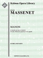Manon, Act III: "Je marche sur tous les chemins;" Gavotte (excerpt) [Serious Opera, Orchestra Accomp