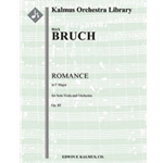 Romance in F for Viola and Orchestra, Op. 85 [1.1.2.2: 3.2.0.0: Timp: Str (9-8-7-6-5 in set): Solo V