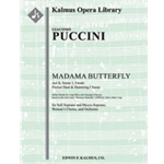 Madama Butterfly: Act II, Sc. 1, Finale: Flower Duet & Humming Chorus [3(3rd d. Picc).2+EH.2+BCl.2: