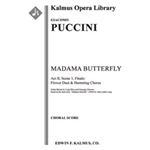 Madama Butterfly: Act II, Sc. 1, Finale: Flower Duet & Humming Chorus [3(3rd d. Picc).2+EH.2+BCl.2: