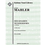 Des Knaben Wunderhorn; No. 14: Revelge, low voice (B-flat minor, transposed) [2(2nd dPicc).2.2.2+CBs