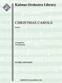 Christmas Carols, Series I [2, 2, 2, 2 - 2, 2, 2, 1, perc, str[audience participation]]