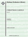 Christmas Carols, Series III [2.2.2.2: 4.3.3.1: Perc(1): Str(9-8-7-6-5) [audience participation, opt