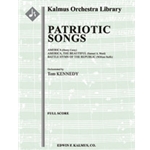 Patriotic Songs [2.2.2.2: 2.2.2.1: Timp.Perc(3): Str (9-8-7-6-5 in set)]