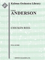 Chicken Reel [Full Orchestra, Ensemble Works]