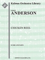 Chicken Reel [2+1, 2, 2, 2, (3sax) - 4, 3, 3, 1, timp, perc, str]