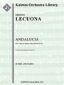Andalucia, Suite Espagnol: No. 2. Andaluza [2d1, 2, 2, 1 - 2, 3, 2, 1, timp, perc, hp, str, pf cond