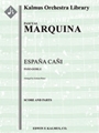 Espana Cani (Paso-Doble) [Full Orchestra, Ensemble Works]