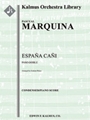 Espana Cani (Paso-Doble) [Full Orchestra, Ensemble Works]
