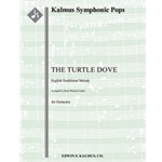 Turtle Dove, The [3.2+EH.2+BCl.2: 4.2.2+BTbn.1: Timp: Hp: Str (9-8-7-6-5 in set)]
