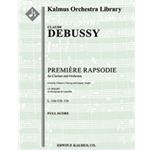 Premiere Rapsodie pour Clarinet et Orchestre (First Rhapsody for Clarinet & Orchestra) [3.2+EH.2.3: