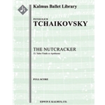 The Nutcracker, Op. 71, No. 15: Valse Finale et Apotheose [2+Picc.2+EH.2+BCl.2: 4.2.3.1: Timp.Perc(1