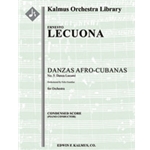 Danzas Afro-Cubanas, No. 5: Danza Lucumi [2(2nd dPicc).2.2.2: 3Sax(AAT): 4.3.3.1: Perc(2-4): Hp: Str