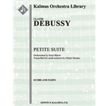 Petite Suite [1.1.2.1: 2.2.0.0: Timp.Perc(2): Str (9-8-7-6-5 in set)]