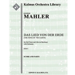 Das Lied von der Erde (The Song of the Earth) [3(3rd dPicc)+Picc.3(3rd dEH).2+BCl+Eb.3(3rd dCBsn: 4.