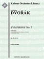 Symphony No. 7 in D Minor, Op. 70, B. 141 (critical edition) [2, 2, 2, 2 - 4, 2, 3, 0, timp, str]