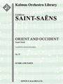 Orient and Occident March, Op. 25 (composer's transcription) [Full Orchestra, Ensemble Works]