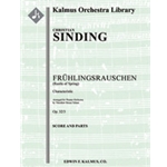 Fruehlingsrauschen, Op. 32/3 (Rustle of Spring) [1.2.2.2: 2.2.1.0: Timp: Str (9-8-7-6-5 in set)]