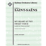My Heart at Thy Sweet Voice (Mon Coeur s'Ouvre ta Voix): Cantabile from Samson and Delilah [trasncri