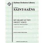 My Heart at Thy Sweet Voice (Mon Coeur s'Ouvre ta Voix): Cantabile from Samson and Delilah [trasncri