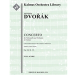 Concerto for Cello in B minor, Op. 104/B. 191 (Critical Edition) [2(2nddPicc).2.2.2: 3.2.3.1: Timp.P