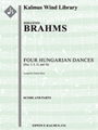 Hungarian Dances Nos. 3, 5, 11 and 16 [Wind Ensemble, Full Ensemble Works]