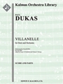 Villanelle for Horn and Orchestra [2d1, 2, 2, 2 - 2, 2, 0, 0, timp, perc, str, solo horn in set[All