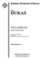 Villanelle for Horn and Orchestra [Full Orchestra, Solo Brass with Ensemble]