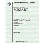 Symphony No. 16 in C, K. 128 (critical edition) [Detailed Instrumentation: 0.2.0.0: 2.0.0.0: Str (4-