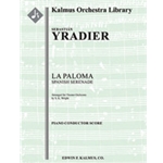 La Paloma, Spanish Serenade [1.1.2.1: 2.2.1.0: Perc(2): Str (9-8-7-6-5 in set)]