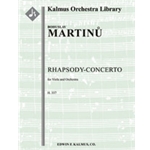 Rhapsody-Concerto, H. 337 for Viola and Orchestra [Solo Va: 2.2.2.2: 4.2.0.0: Timp.Perc(1): Str (9.8