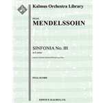 Sinfonia No. 3: String Symphony in E minor [String Orchestra, Ensemble Works]