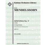 Sinfonia No. 5: String Symphony in B flat [String Orchestra (8-8-5-5-5 in set)]