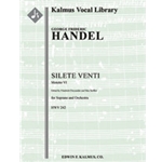 Silete Venti, HWV 242 [0.2.0.1: 0.0.0.0: Hpchd: Str (2.2.2.1.1 in set): Solo S]