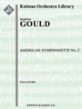 American Symphonette No. 2 [2, 2, 2, 2, 4sax - 4, 3, 3, 0, timp, perc, hp(or pf), gtr, str]