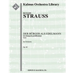 Der Buerger als Edelmann Suite, Op. 60-IIIa/ TrV 228c (Le Bourgeois Gentilhomme) [2(d.Picc).2(2nd d.