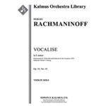 Vocalise, Op. 34, No. 14 in E minor [composer 1919's transcription] [Full Orchestra, Solo Strings wi