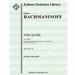 Vocalise, Op. 34, No. 14 in E minor [composer 1919's transcription] [Full Orchestra, Solo Strings wi