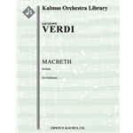 Macbeth: Prelude [1+1(Picc).2.2.2: 4.2.3+1(BTbn).0: Timp.Perc(1): Hp: Str (9.8.7.6.5 in set)]